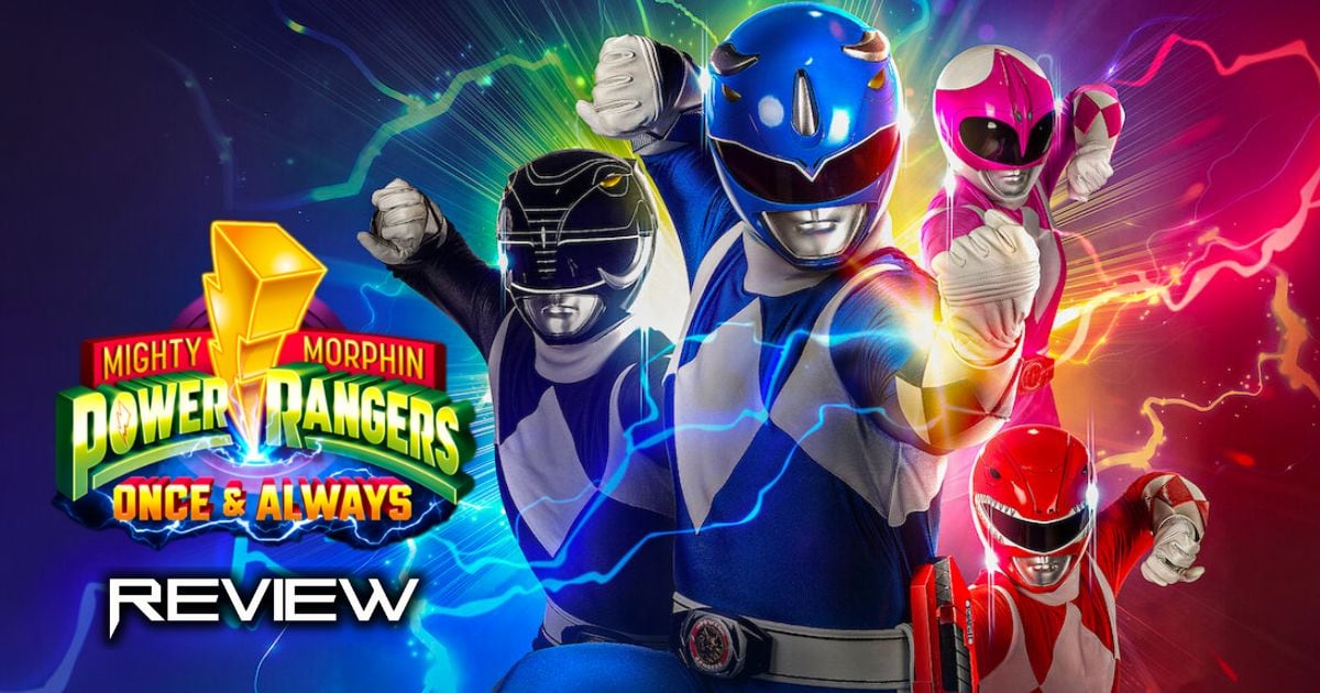 Review: ‘Power Rangers: Once & Always’