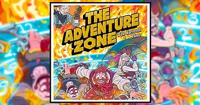 The Adventure Zone: The Eleventh Hour Banner