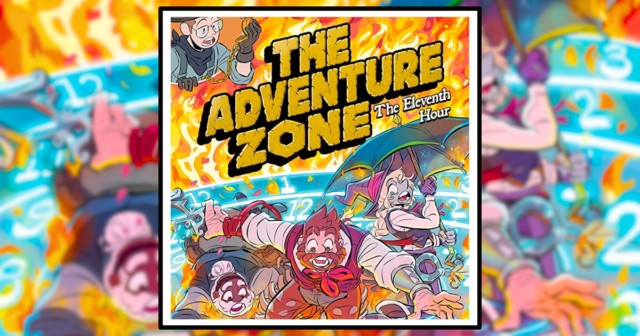 The Adventure Zone: The Eleventh Hour Banner