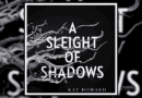 A Sleight of Shadows Banner