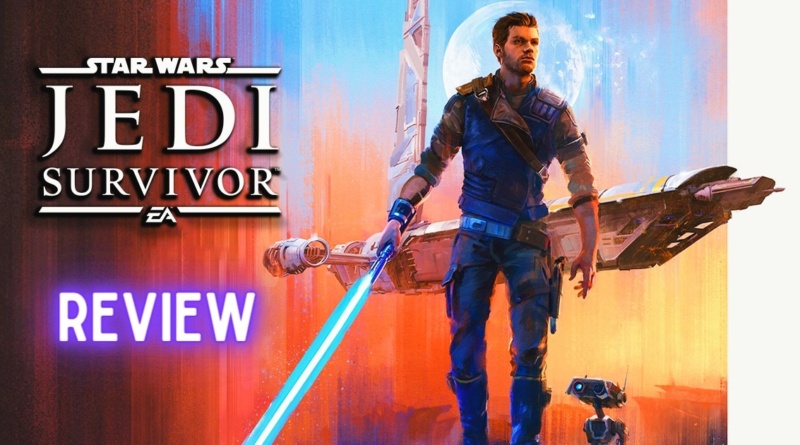 REVIEW Star wars Jedi Survivor'