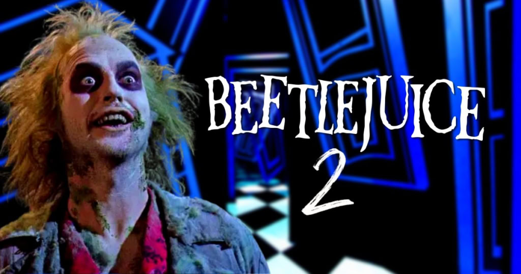 Beetlejuice 2 Banner