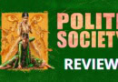 Polite Society review