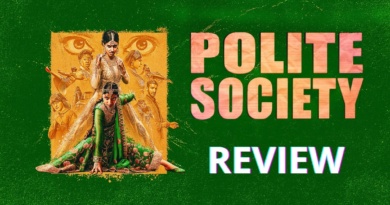 Polite Society review