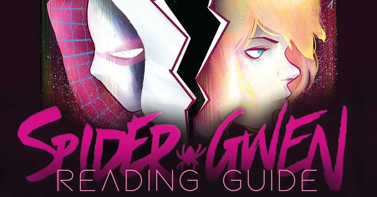 Spider-Gwen reading guide