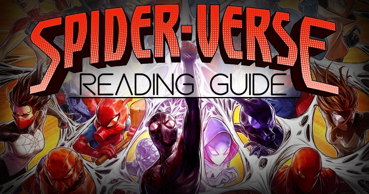 Spider-Verse Comics Reading Guide