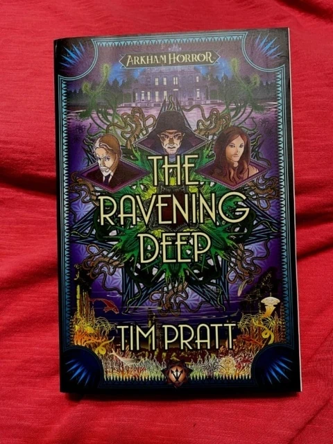 The Ravening Deep by Tim Pratt