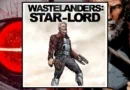 Wastelanders: Star-Lord Banner
