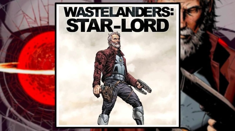 Wastelanders: Star-Lord Banner