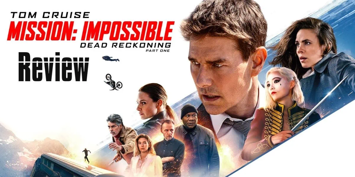 Mission: Impossible Dead reckoning Part One Banner