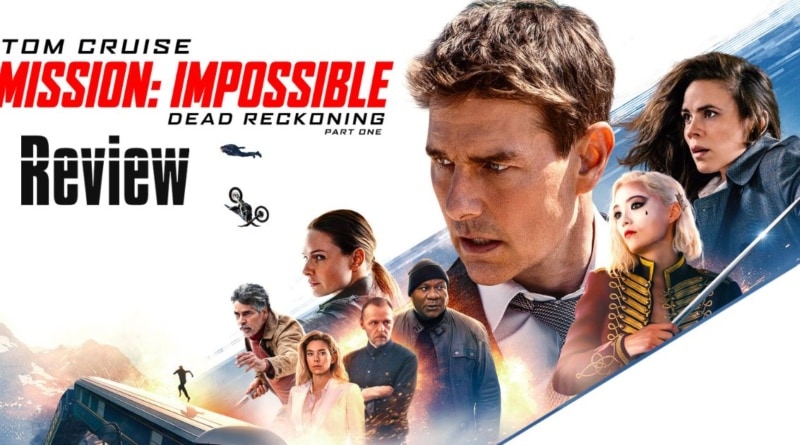Mission: Impossible Dead reckoning Part One Banner