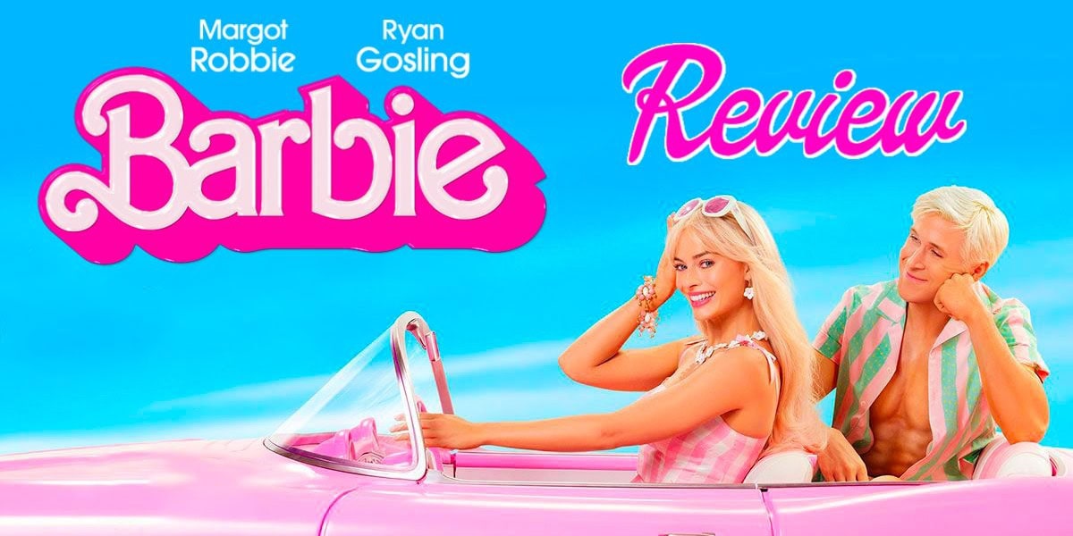 Barbie movie review banner