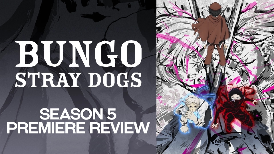 Bungo Stray Dogs Season 5  OFFICIAL TRAILER 