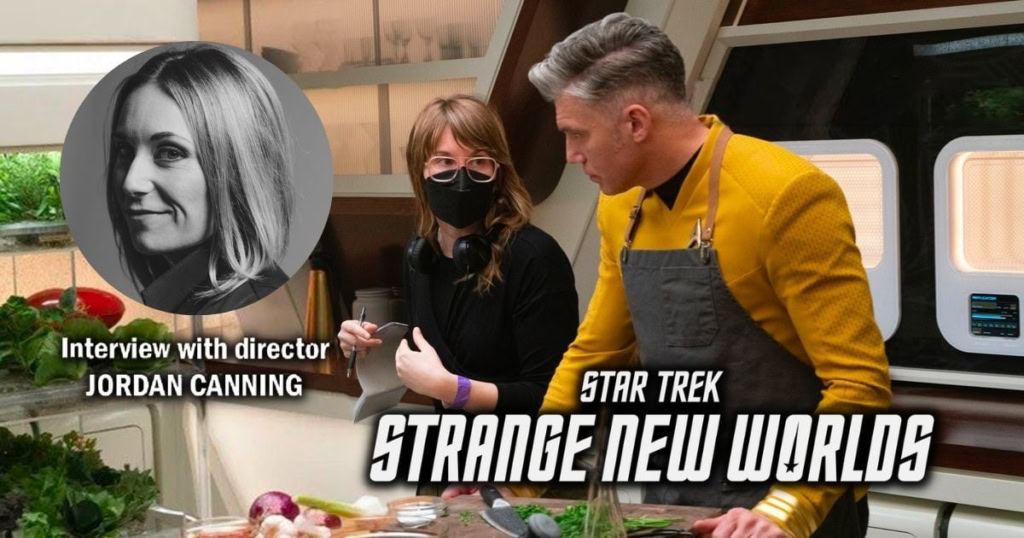 Jordan Canning Interview Strange new Worlds Banner copy