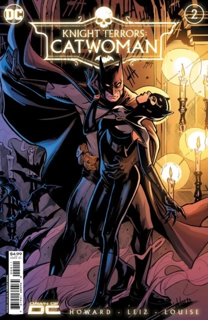 New Comics August 16 2023 DC COMICS · RELEASED AUG 15TH, 2023 Knight Terrors: Catwoman #2