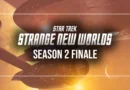 Strange New Worlds S2 Finale banner