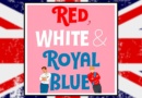 Red, White & Royal Blue novel Banner