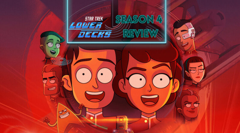 Star Trek lower decks season 4 review