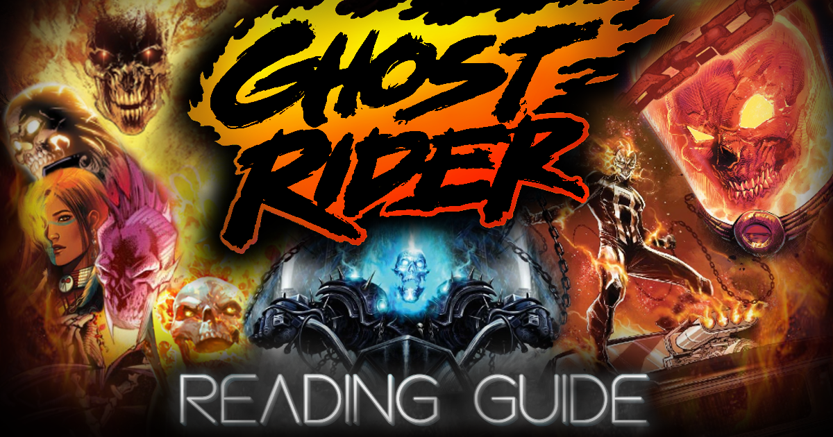 Ghost Rider Comics Reading Guide