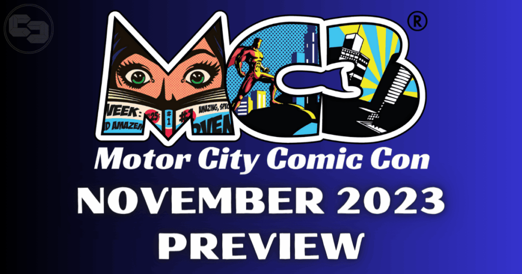 Motor City Comic Con November 2023 preview