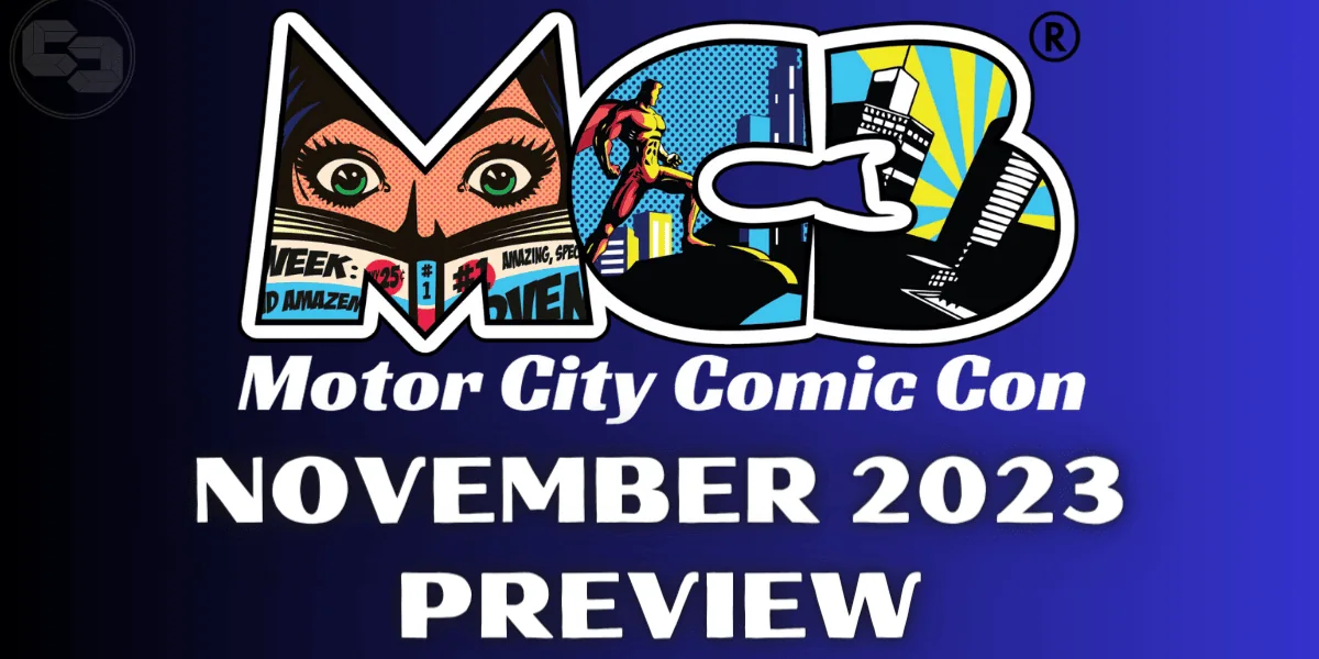 Motor City Comic Con November 2023 preview
