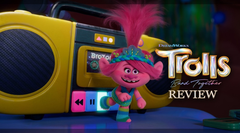 Trolls Band Together Review banner