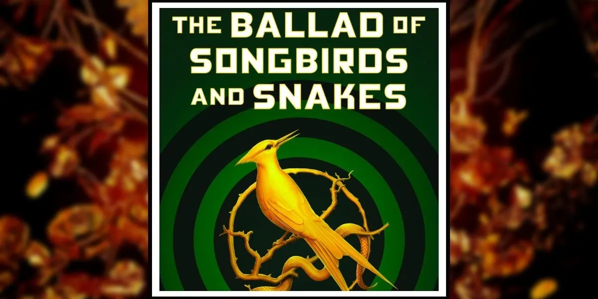 The Ballad of Songbirds and Snakes novel Banner