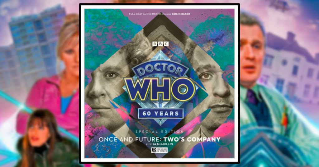 Doctor Who: Once and Future: Two's Company Banner