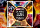 The Marvel Cinematic universe An Official Timeline banner
