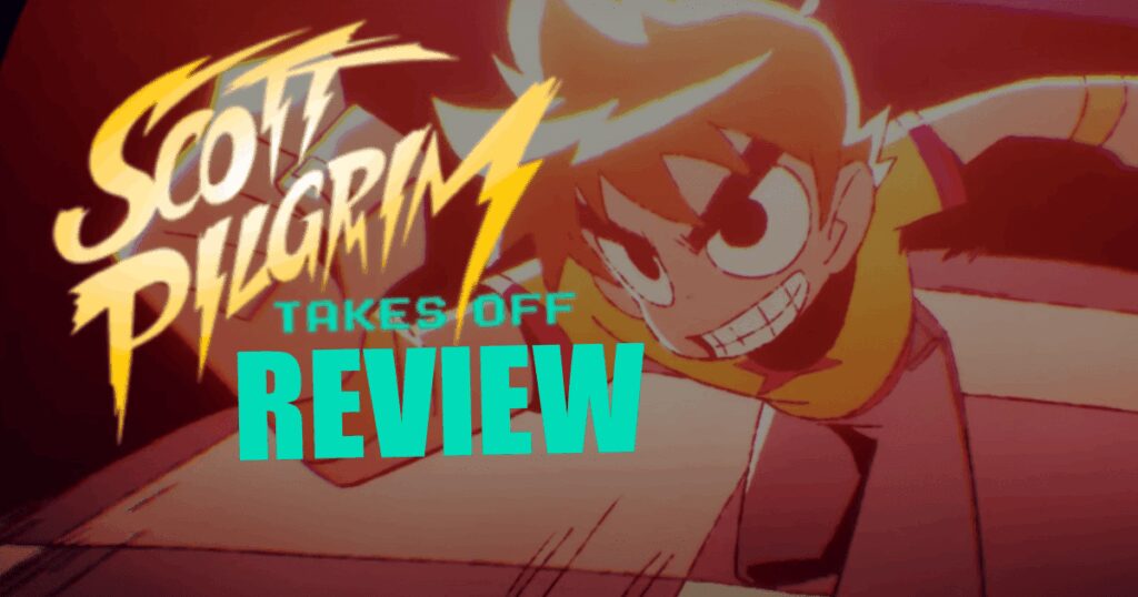 Scott Pilgrim Takes Off Review (Netflix)
