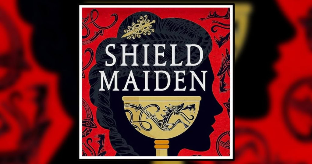 Shield Maiden by Sharon Emmerichs from Redhook Books Banner