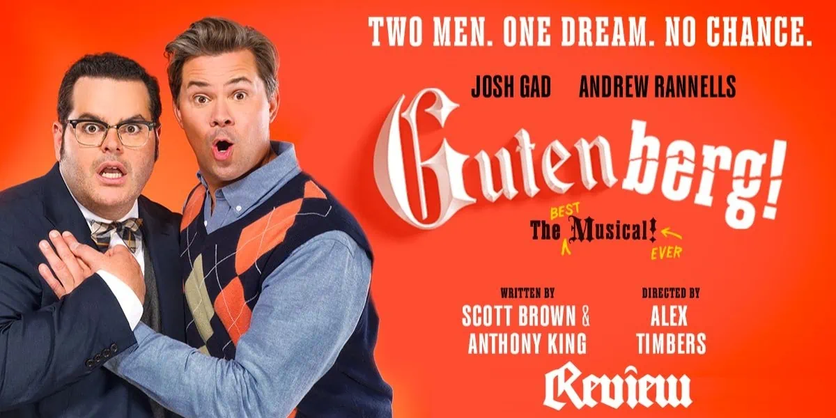 Gutenberg the Best Musical Ever Broadway Review Banner