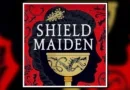 Shield Maiden by Sharon Emmerichs from Redhook Books Banner