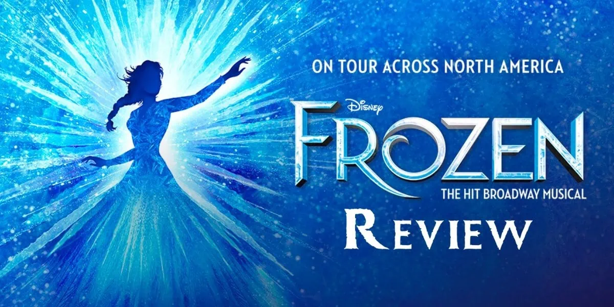 Frozen the Musical review banner