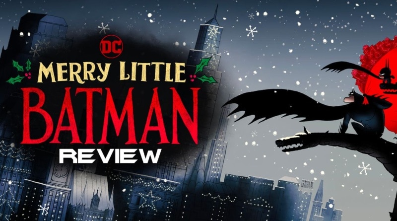 Merry Little Batman Review Banner