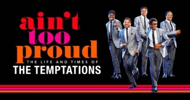 Ain't Too Proud: The Life and Times of The Temptations banner