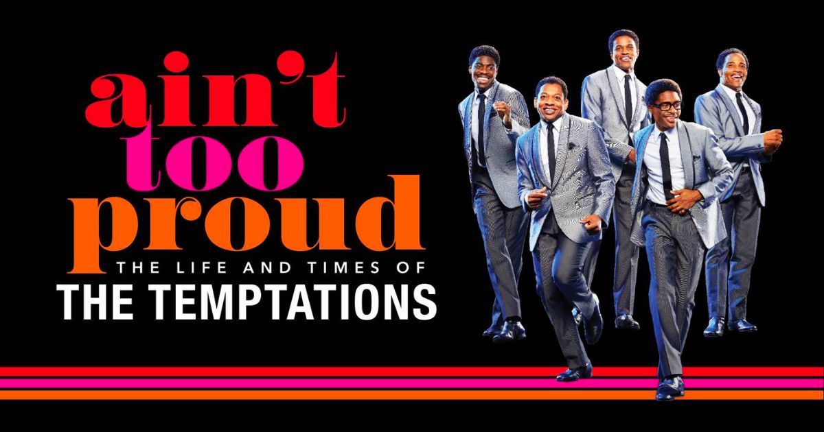 Review: 'Ain't Too Proud: The Life and Times of The Temptations