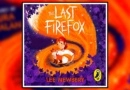 The Last Firefox by Lee Newbery review banner