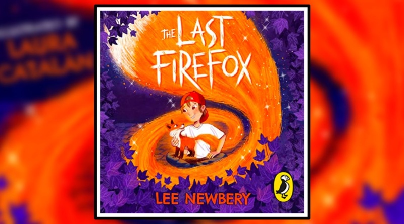 The Last Firefox by Lee Newbery review banner