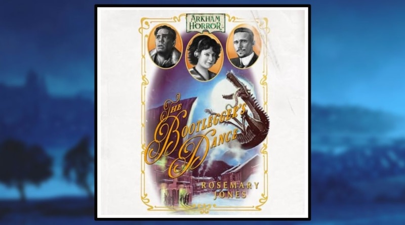 The Bootlegger's Dance by Rosemary Jones Aconyte Books Banner