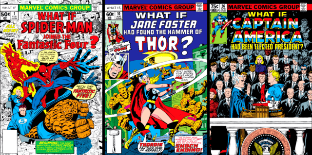 what-if-comics-1970s-1980s-spiderman-fantastic-four-thor-jane-foster-thordis-captain-america-elected-president