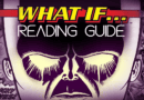 what if comics reading guide