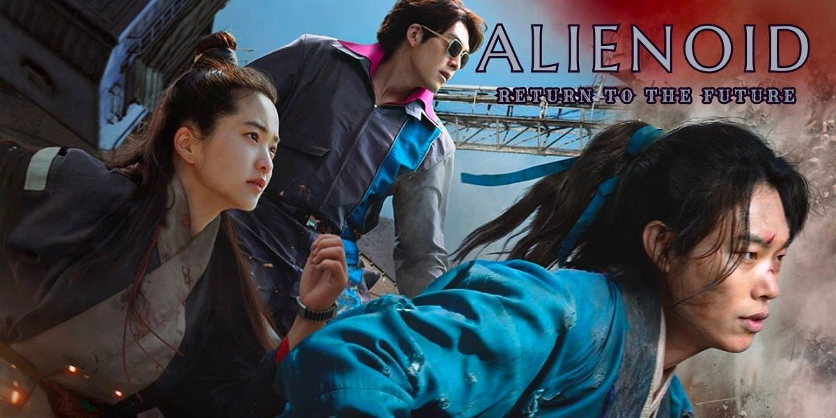 DIRECTOR CHOI DONG-HOON ALIENOID RETURN TO THE FUTURE Banner