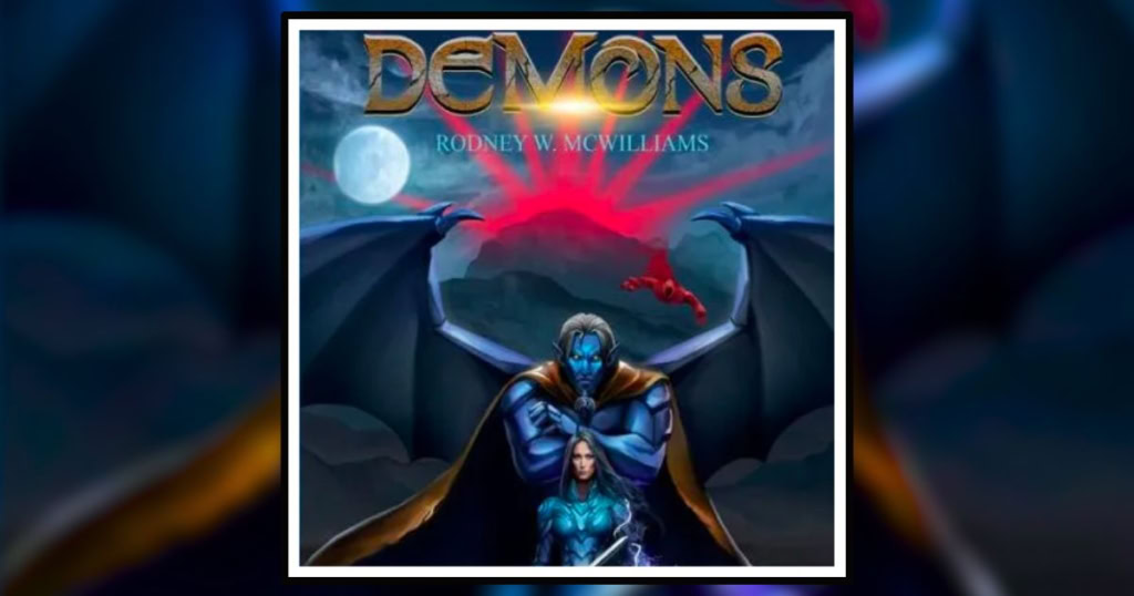 Demons by Rodney W. McWilliams novel Banner
