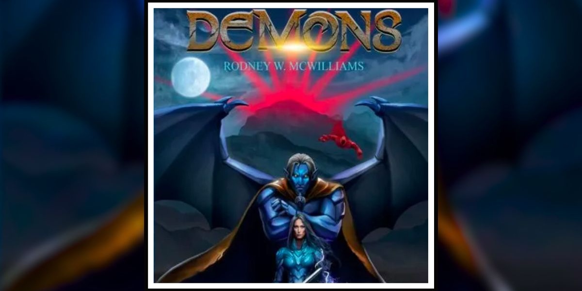 Demons by Rodney W. McWilliams novel Banner