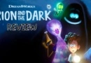 Dreamworks Orion and the Dark Review Banner