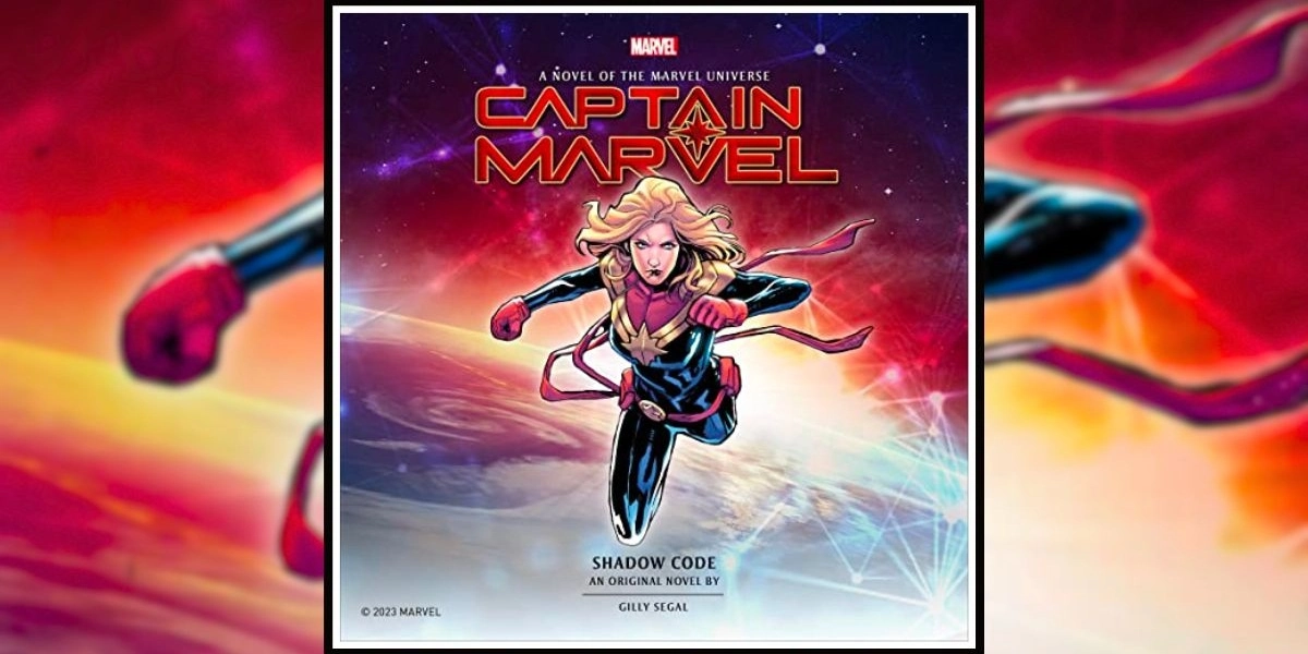 Captain Marvel: Shadow Code by Gilly Segal Banner