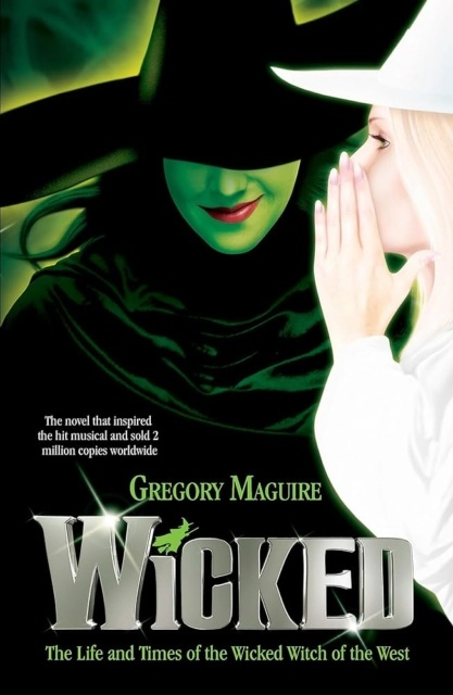 WickedNovel by Gregory Maguire