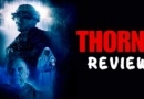 Thorns Review Banner