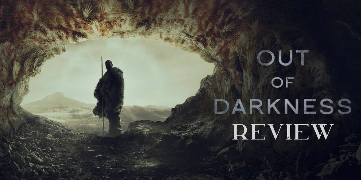 Out of Darkness review Banner